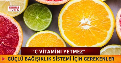 C Vitamini: Bağışıklık Sistemi İçin Güçlü Bir Destek